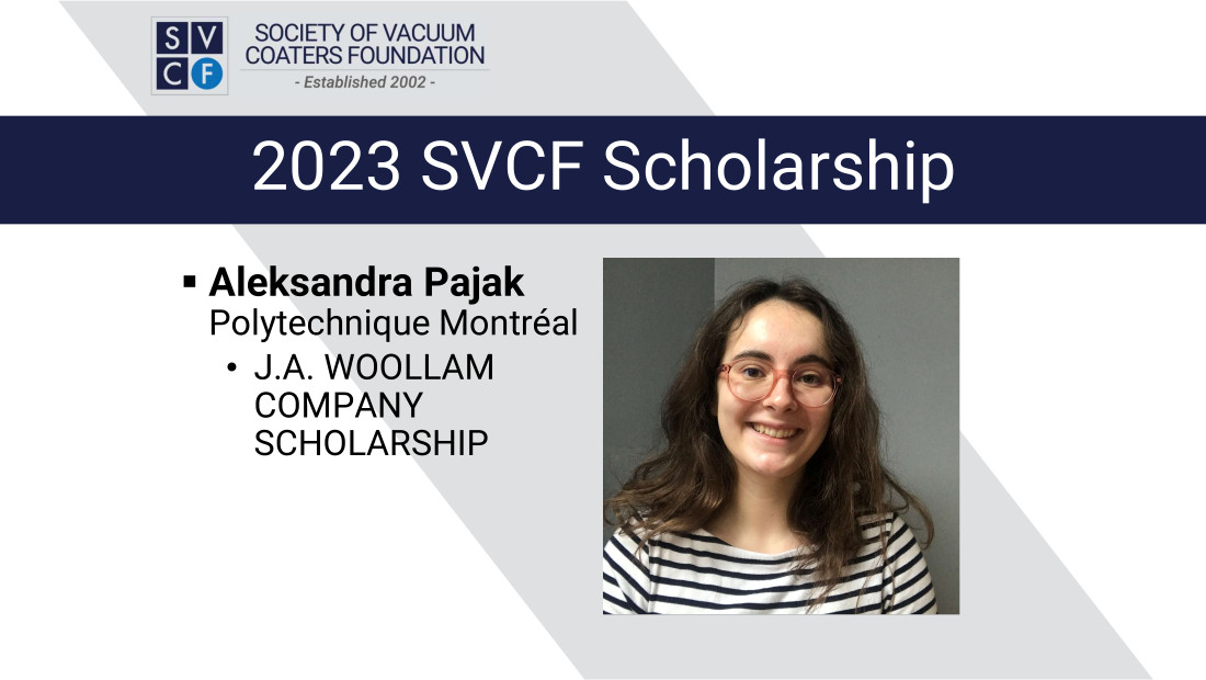 Aleksandra Pajak, Polytechnique Montréal J.A. Woollam Company Scholarship